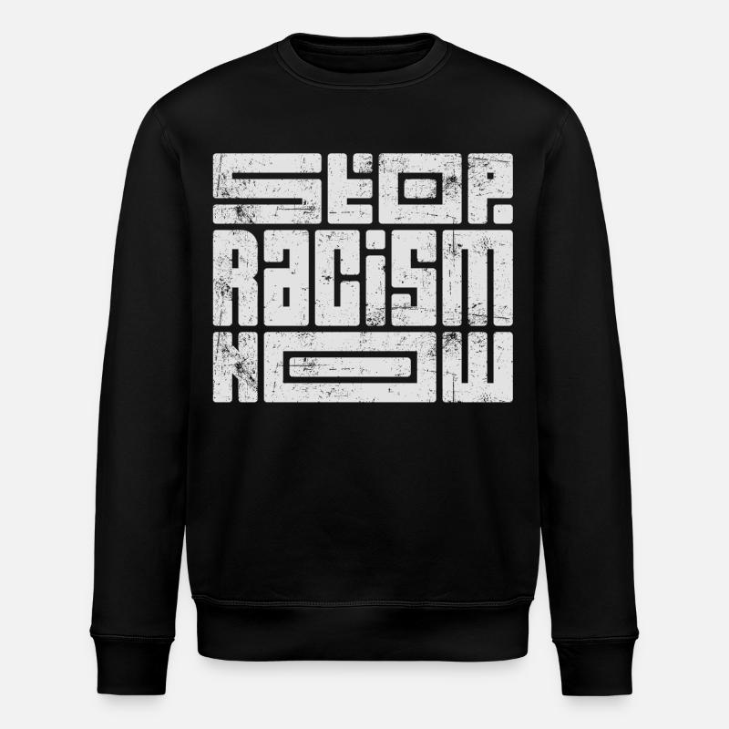 Stop Racism Now - Stanley/Stella Unisex Bio-Sweatshirt ROLLER - Schwarz