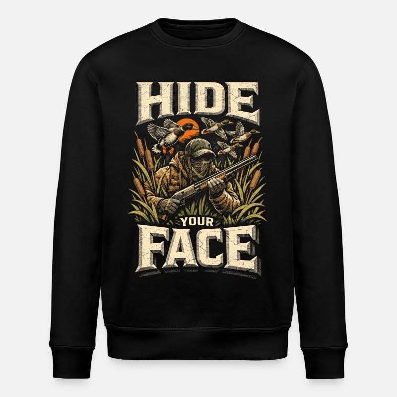 Entenjagd Hide Your Face - Stanley/Stella Unisex Bio-Sweatshirt ROLLER - Schwarz