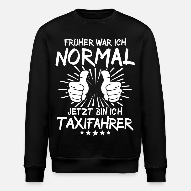 Taxifahrer - Stanley/Stella Unisex Bio-Sweatshirt ROLLER - Schwarz