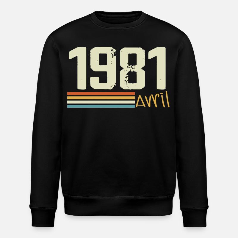 Né en avril 1981 - Sweat bio ROLLER Stanley/Stella Unisexe - noir