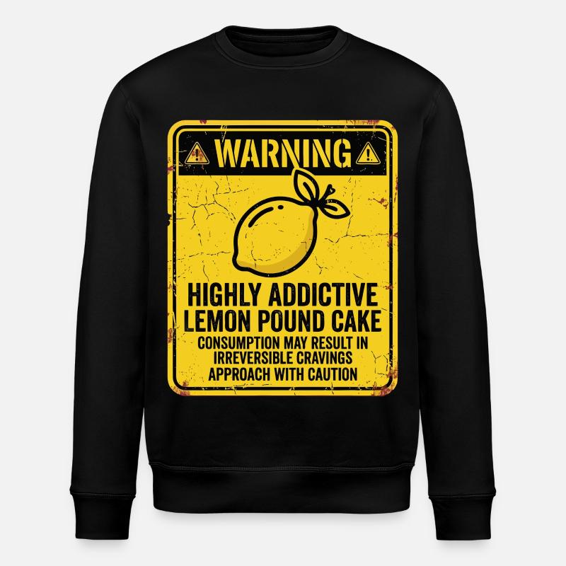 Warnung Suchtgefahr Zitronenkuchen - Stanley/Stella Unisex Bio-Sweatshirt ROLLER - Schwarz