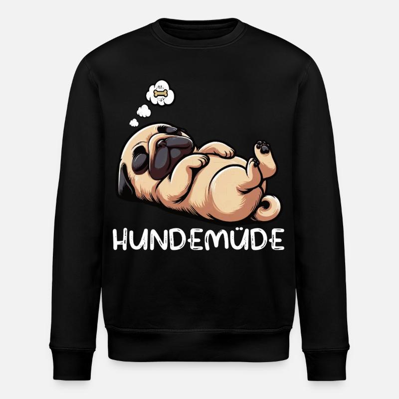 Hundemüde Mops Möpse Mopsbesitzer Mopsliebhaber - Stanley/Stella Unisex Bio-Sweatshirt ROLLER - Schwarz