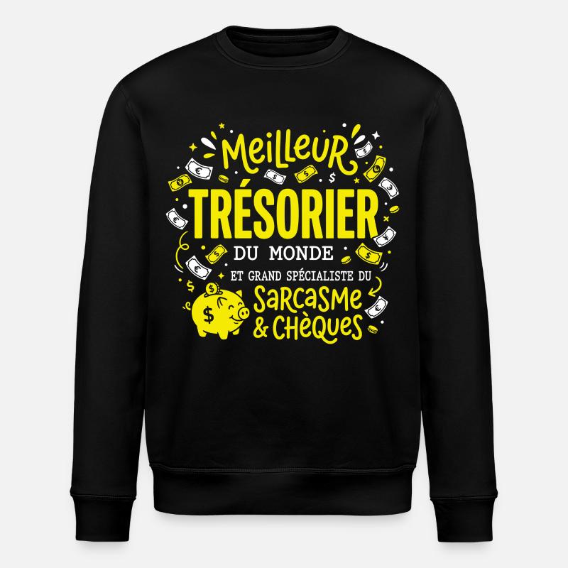 Humour Métier Meilleur Trésorier - Sweat bio ROLLER Stanley/Stella Unisexe - noir