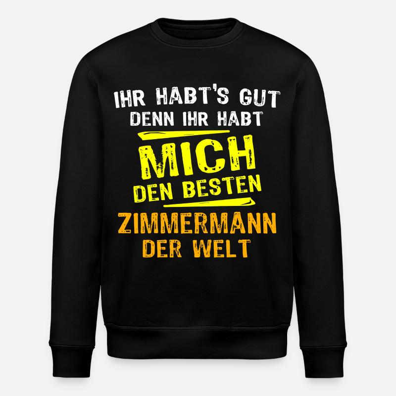 Zimmermann Geschenk - Stanley/Stella Unisex Bio-Sweatshirt ROLLER - Schwarz