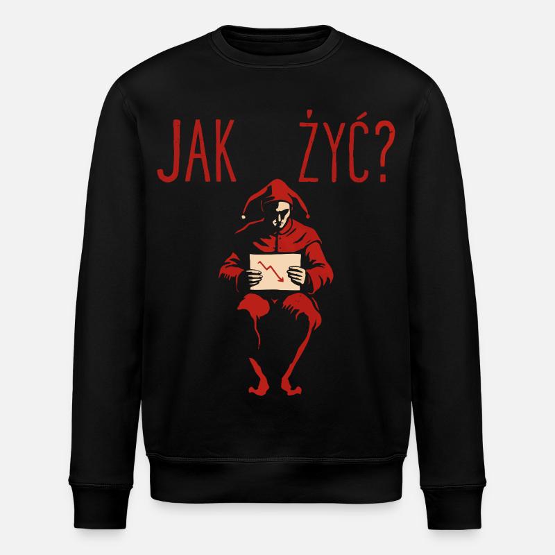 Jak Żyć Polish Meme Existential Jester - Stanley/Stella ROLLER Unisex Organic Sweatshirt - black