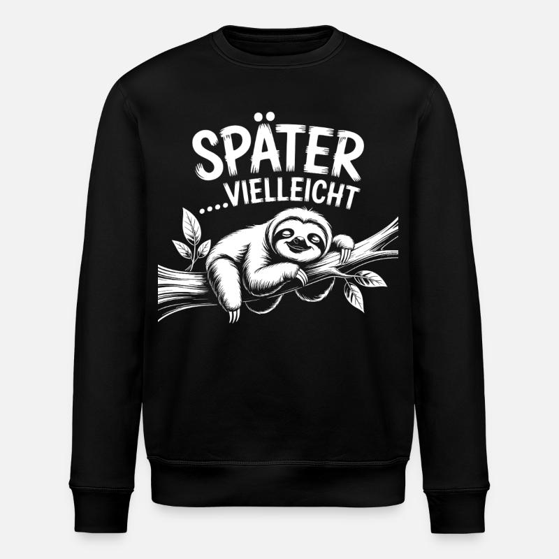 Lustiges Faultier - später vielleicht - Stanley/Stella Unisex Bio-Sweatshirt ROLLER - Schwarz