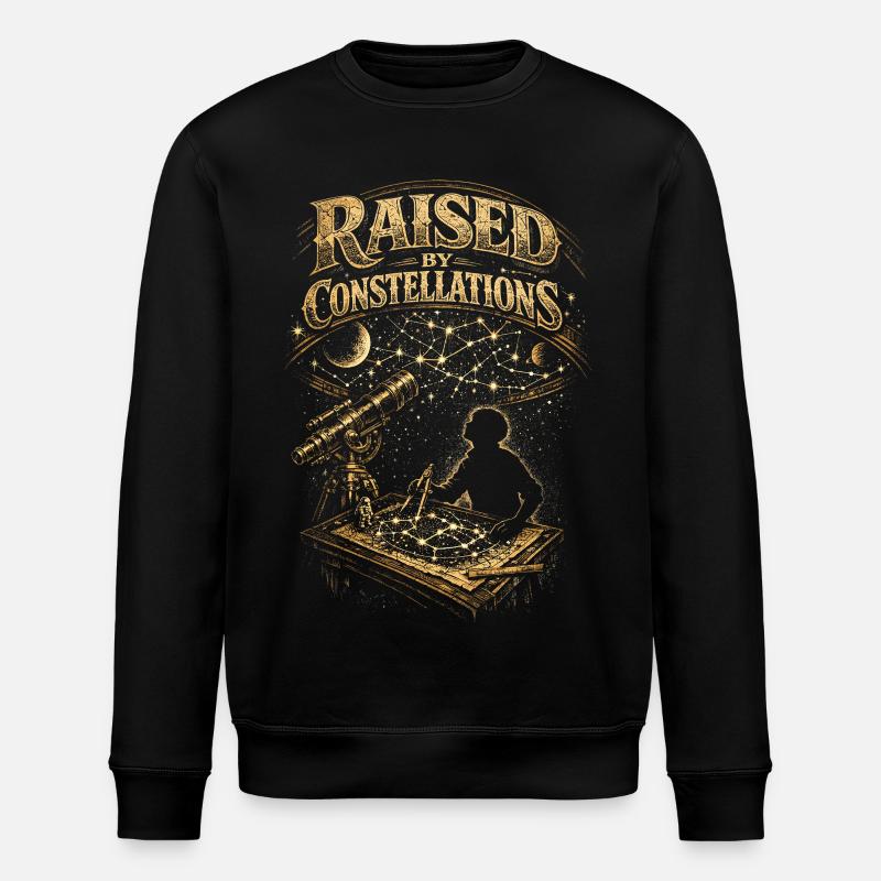 Astronomy Astronomer Raised By Constellations - Stanley/Stella ROLLER Unisex Organic Sweatshirt - black