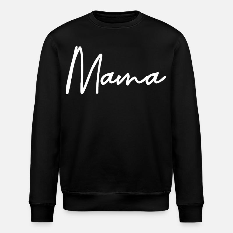 Mama - Stanley/Stella Unisex Bio-Sweatshirt ROLLER - Schwarz