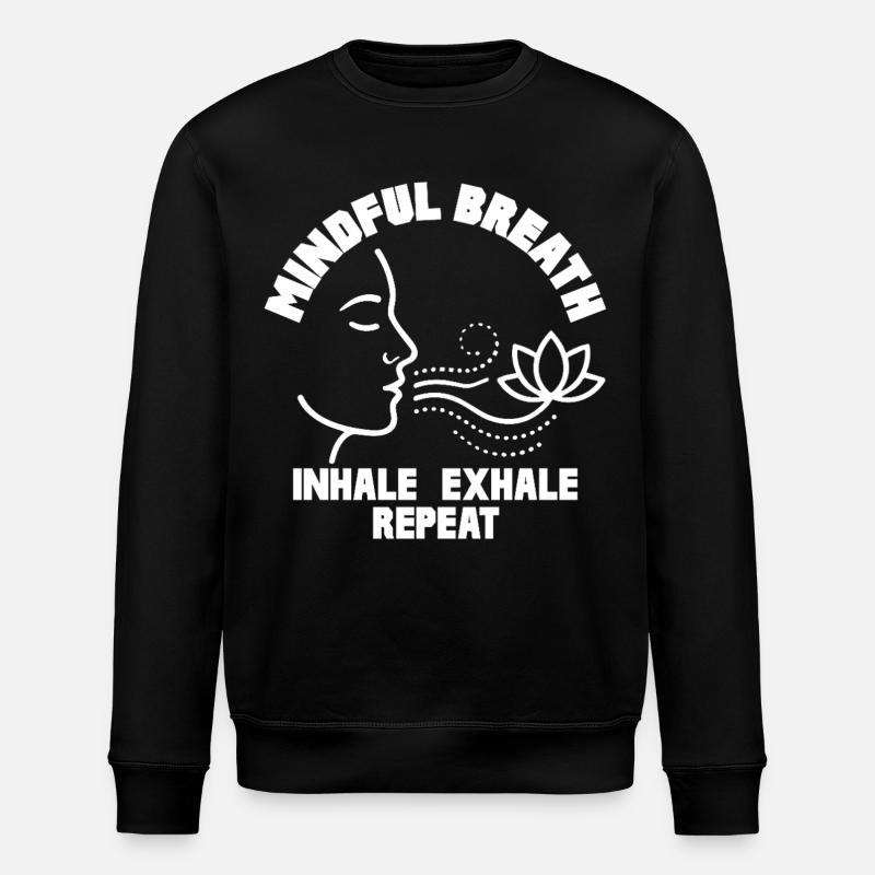 Mindful Breath Achtsamkeit Ruhe - Stanley/Stella Unisex Bio-Sweatshirt ROLLER - Schwarz