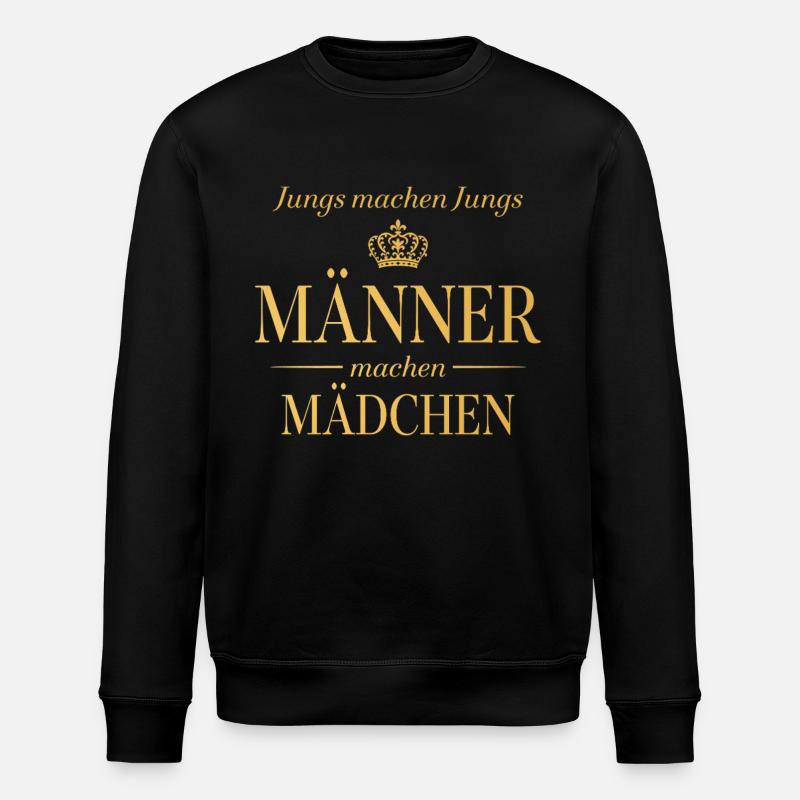 Jungs machen Jungs – Männer machen Mädchen - Stanley/Stella Unisex Bio-Sweatshirt ROLLER - Schwarz