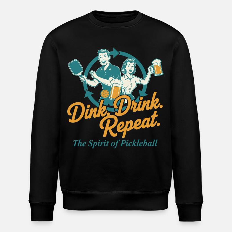 Pickleball Dink Drink Repeat Funny Player - Stanley/Stella Unisex Bio-Sweatshirt ROLLER - Schwarz