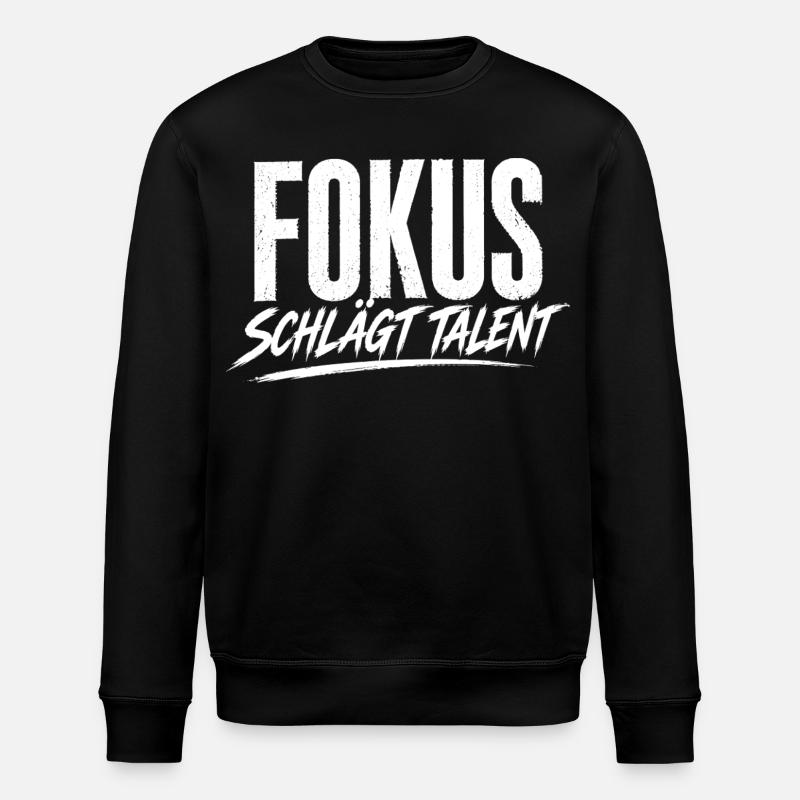 Fokus schlägt Talent - Stanley/Stella Unisex Bio-Sweatshirt ROLLER - Schwarz