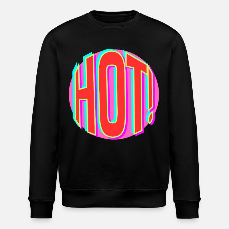 Neon Hot Retro Lettering - Stanley/Stella ROLLER Unisex Organic Sweatshirt - black
