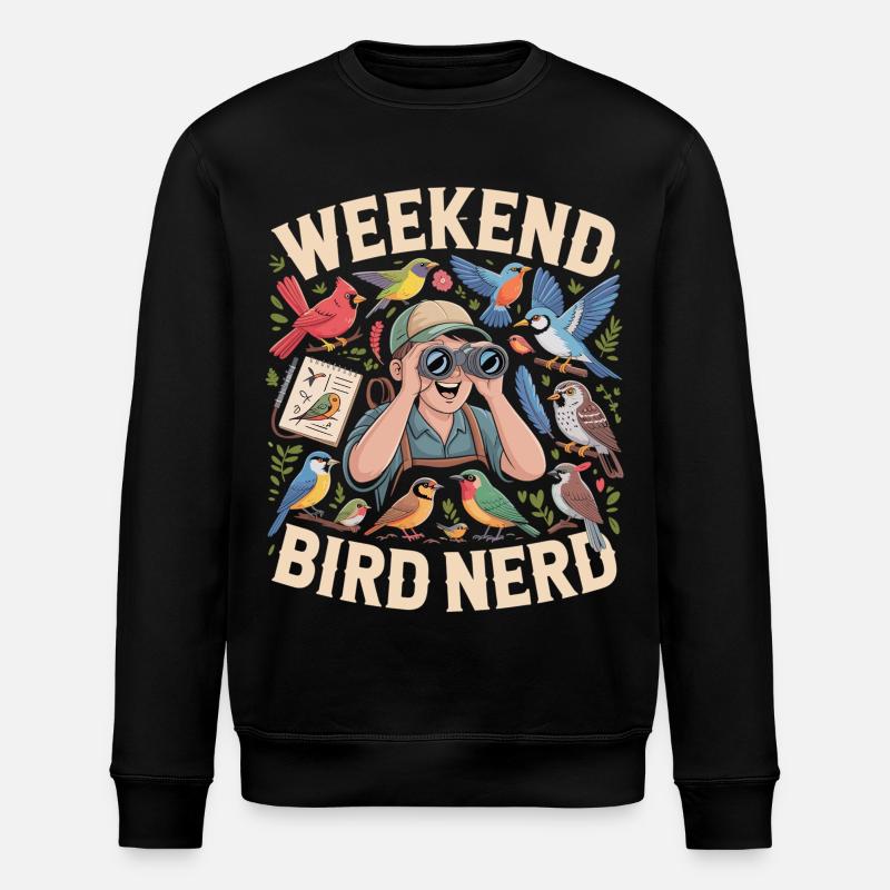 Weekend Bird Nerd Vogelbeobachter - Stanley/Stella Unisex Bio-Sweatshirt ROLLER - Schwarz