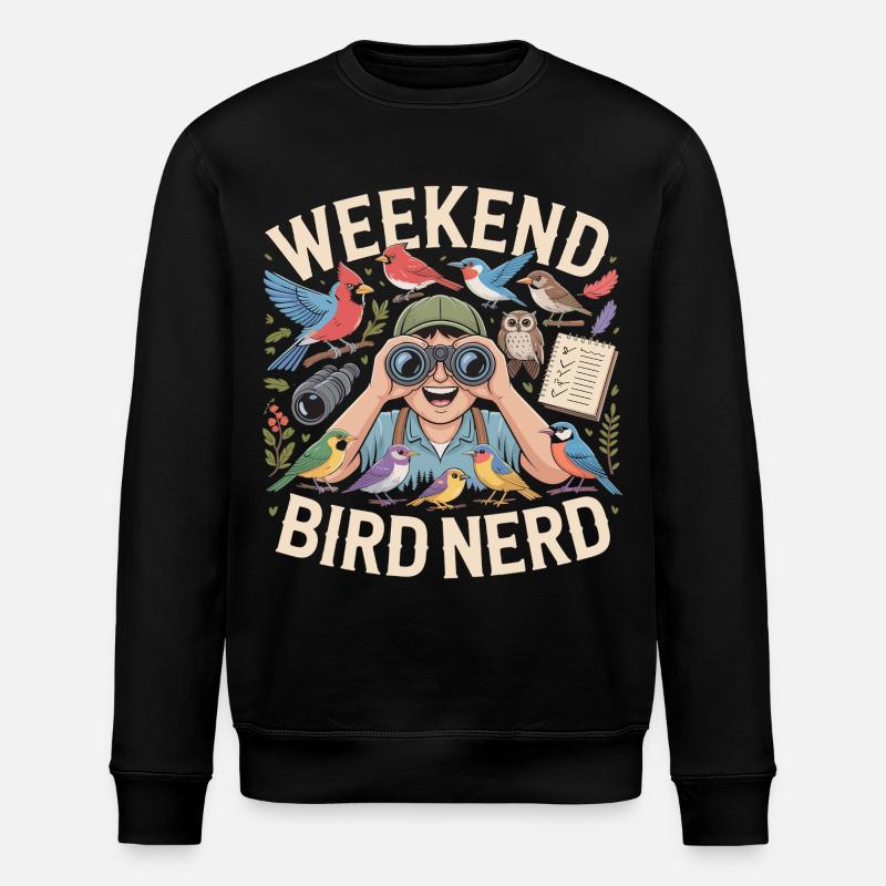 Weekend Bird Nerd Bird Watcher - Stanley/Stella ROLLER Unisex Organic Sweatshirt - black