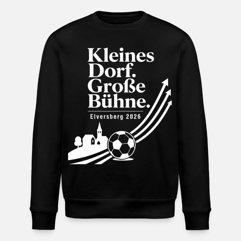 Kleines Dorf. Große Bühne. - Stanley/Stella Unisex Bio-Sweatshirt ROLLER - Schwarz