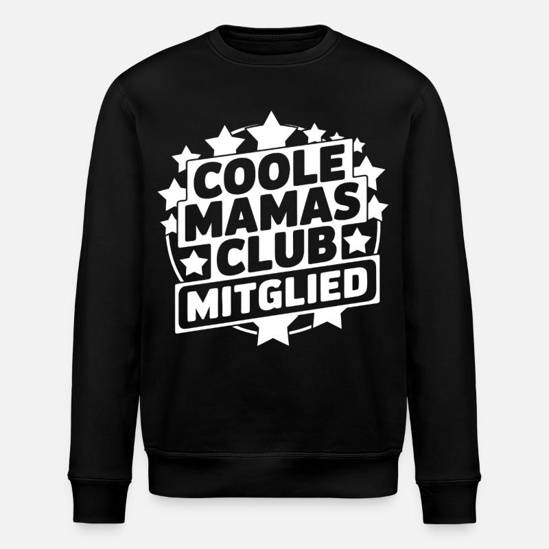 Cooler Mamas Club Mitglied - Stanley/Stella Unisex Bio-Sweatshirt ROLLER - Schwarz