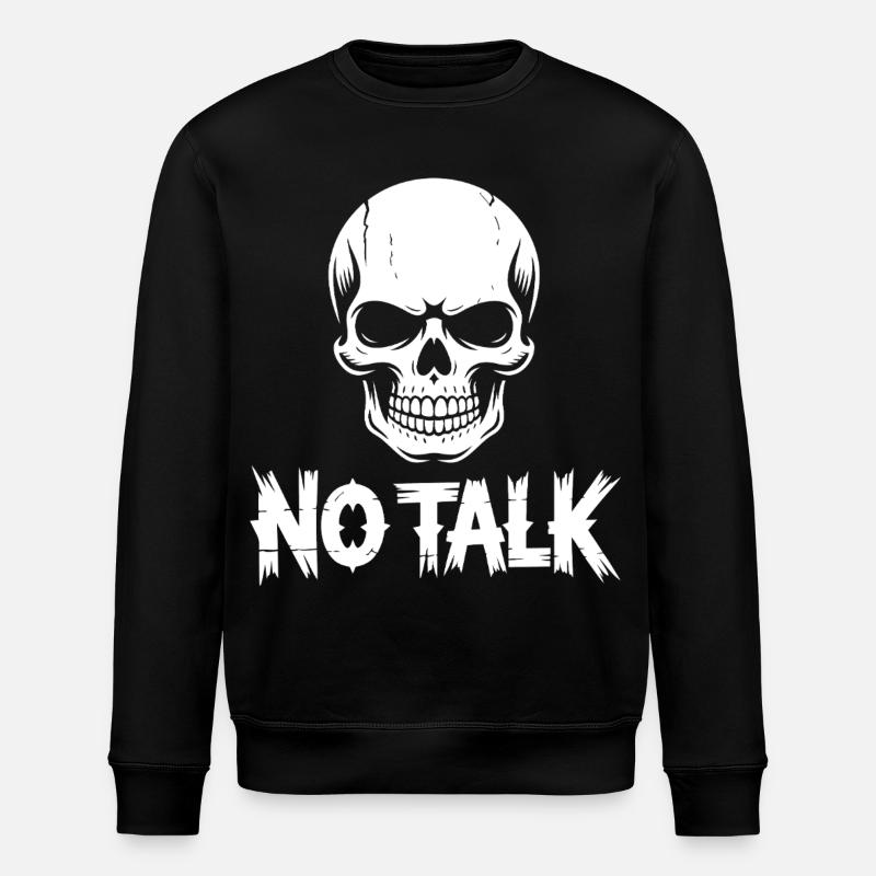 Skull No Talk - Stanley/Stella Unisex Bio-Sweatshirt ROLLER - Schwarz