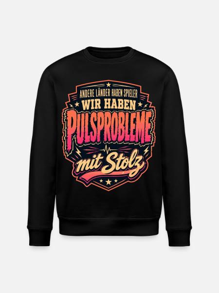Pulsprobleme mit Stolz - Stanley/Stella Unisex Bio-Sweatshirt ROLLER - Schwarz
