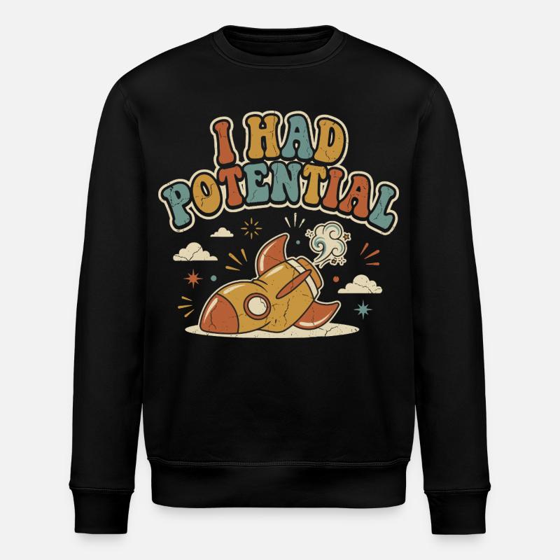 Ich hatte Rocket Potential Retro-Humor - Stanley/Stella Unisex Bio-Sweatshirt ROLLER - Schwarz