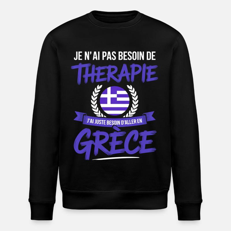 Besoin de Grèce Pas de thérapie - Sweat bio ROLLER Stanley/Stella Unisexe - noir