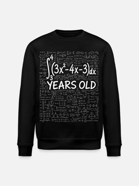20th Birthday Calculus Math Geek Funny - Stanley/Stella ROLLER Unisex Organic Sweatshirt - black