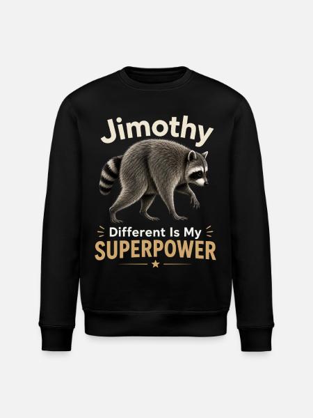 Jimothy Anders is my superpower - Stanley/Stella ROLLER Unisex Organic Sweatshirt - black