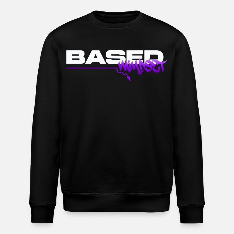 Based Mindset – Streetwear Graffiti Mentality - Stanley/Stella Unisex Bio-Sweatshirt ROLLER - Schwarz