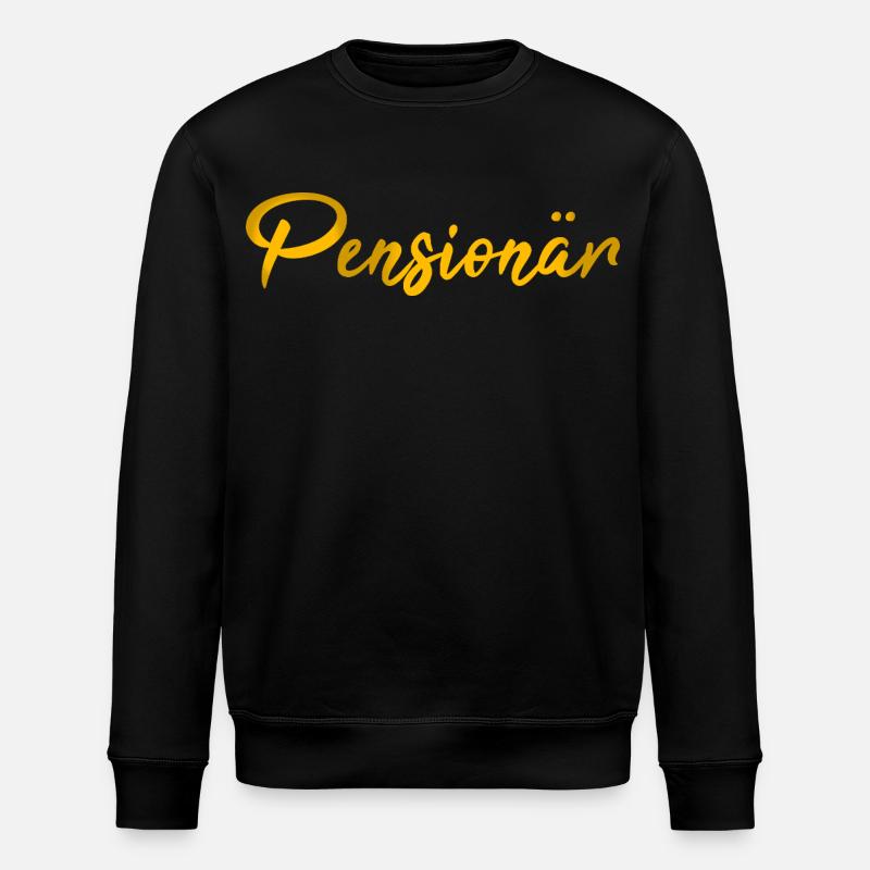 Schrift Pensionär Geschenk - Stanley/Stella Unisex Bio-Sweatshirt ROLLER - Schwarz