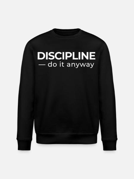 Discipline – Minimal Statement Shirt - Stanley/Stella ROLLER Unisex Organic Sweatshirt - black