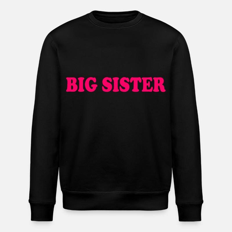 Big sister - Stanley/Stella Unisex Bio-Sweatshirt ROLLER - Schwarz