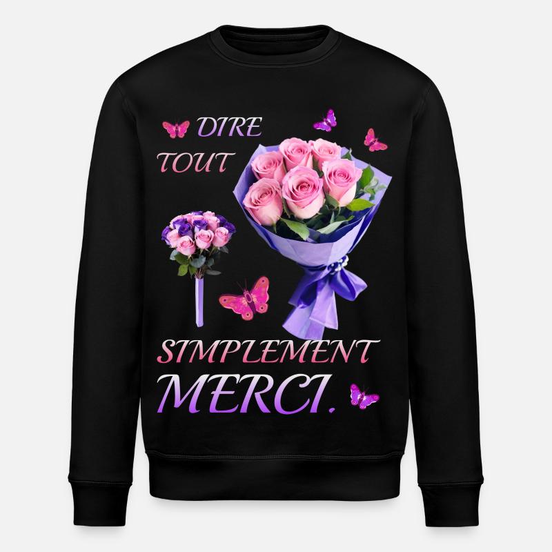 Dites simplement merci. - Sweat bio ROLLER Stanley/Stella Unisexe - noir