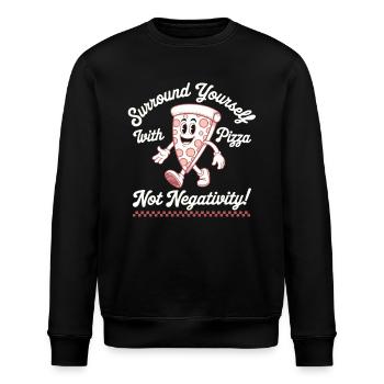 Pizza & Positivity Kein Platz für Negativität - Stanley/Stella Unisex Bio-Sweatshirt ROLLER - Schwarz - Vorne - Nik (191cm)