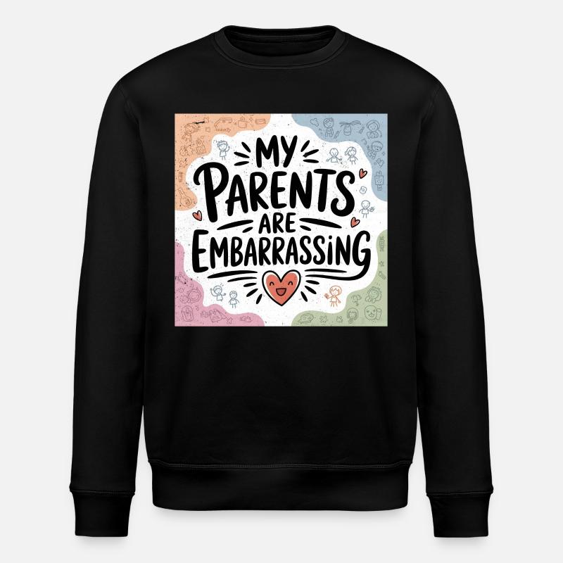 Meine Eltern sind Peinlich - Stanley/Stella Unisex Bio-Sweatshirt ROLLER - Schwarz