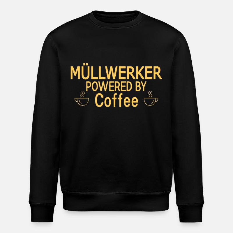 Müllwerker Powered By Coffee - Stanley/Stella Unisex Bio-Sweatshirt ROLLER - Schwarz
