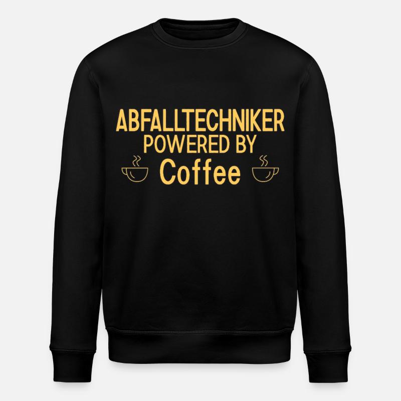 Waste Technician Powered By Coffee - Stanley/Stella ROLLER Unisex Organic Sweatshirt - black