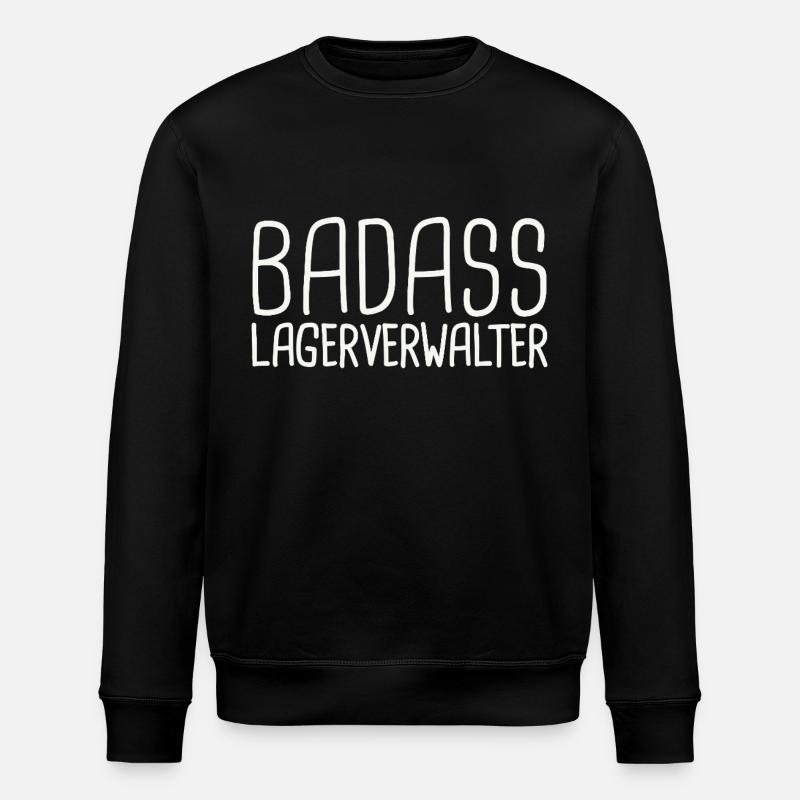 Warehouse Manager Badass - Stanley/Stella ROLLER Unisex Organic Sweatshirt - black