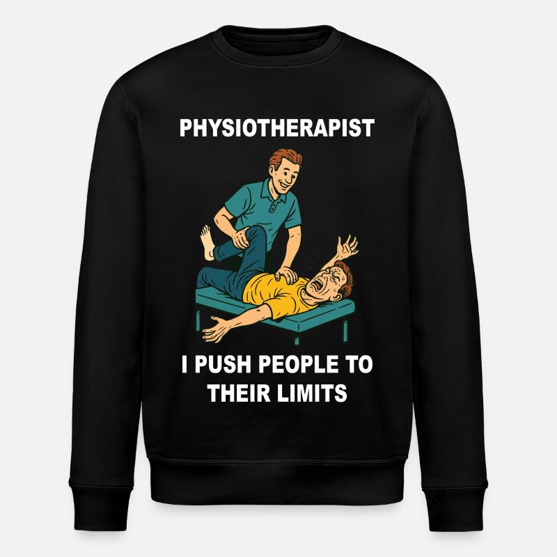 Physiotherapy Funny Physiotherapist Saying - Stanley/Stella ROLLER Unisex Organic Sweatshirt - black