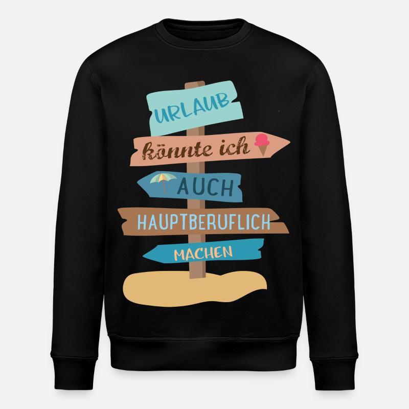 Urlaub - Stanley/Stella Unisex Bio-Sweatshirt ROLLER - Schwarz