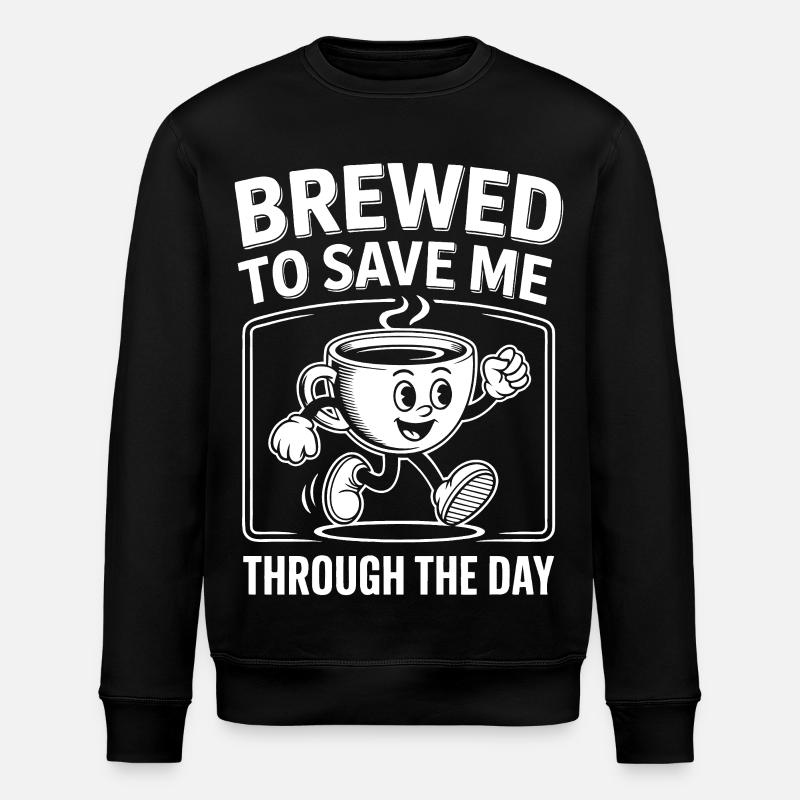 Coffee saves the day - Stanley/Stella ROLLER Unisex Organic Sweatshirt - black