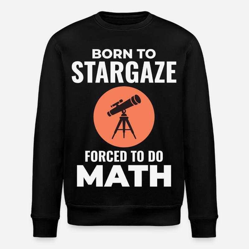 Amateur d’astronomie Math Design - Sweat bio ROLLER Stanley/Stella Unisexe - noir