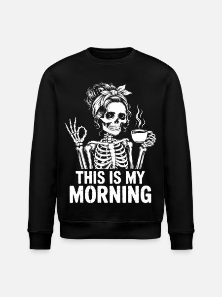 Skeleton with Coffee Morning Ritual - Stanley/Stella ROLLER Unisex Organic Sweatshirt - black