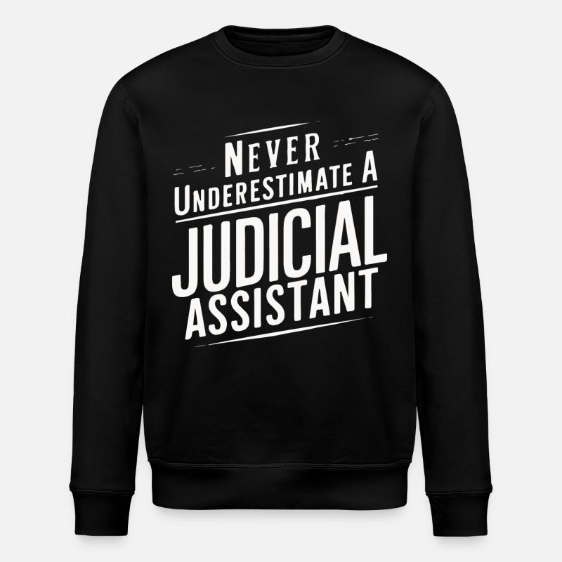 Ne sous-estimez jamais un greffier - Sweat bio ROLLER Stanley/Stella Unisexe - noir