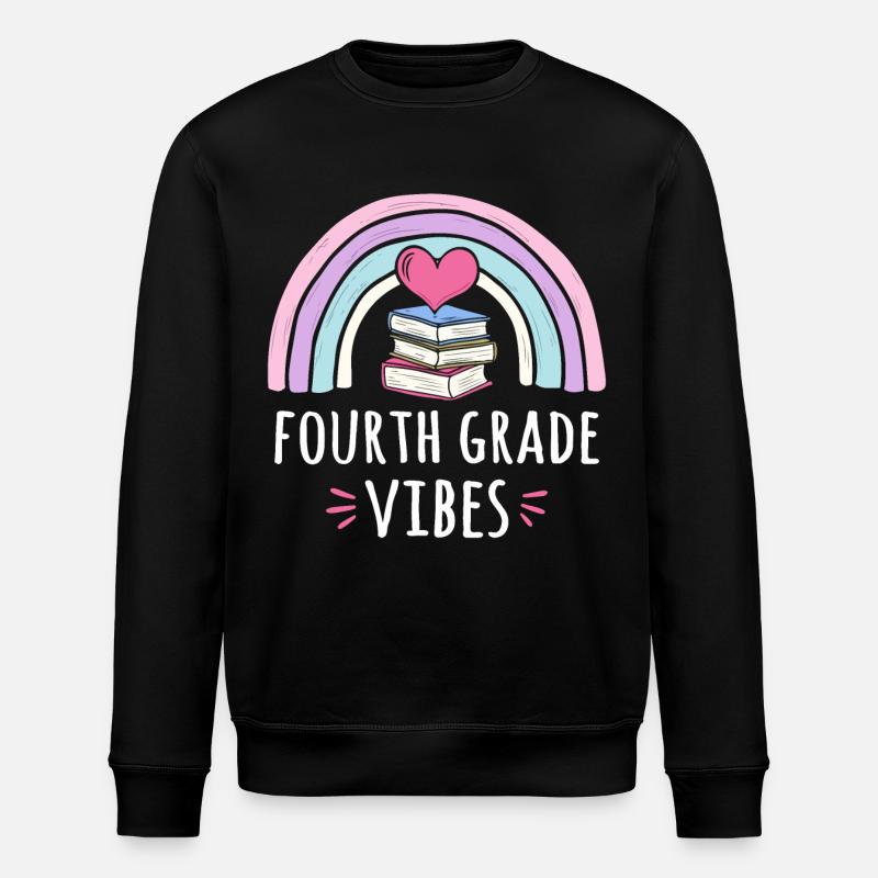 Fourth Grade Vibes - Stanley/Stella ROLLER Unisex Organic Sweatshirt - black