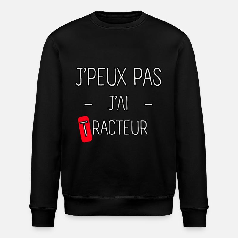 J'peux pas j'ai Tracteur - Sweat bio ROLLER Stanley/Stella Unisexe - noir