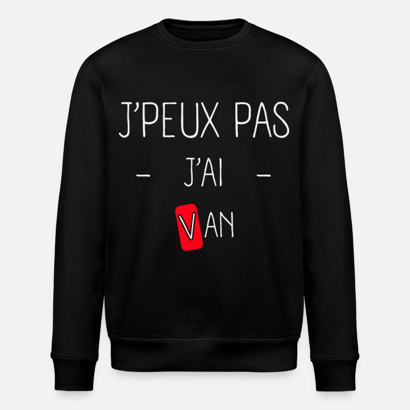 j'peux pas j'ai van - Sweat bio ROLLER Stanley/Stella Unisexe - noir