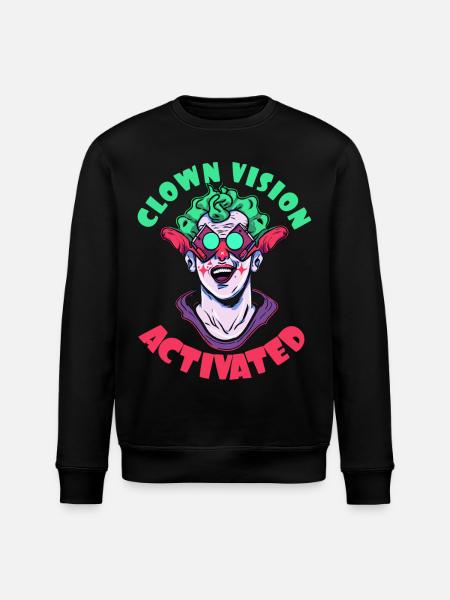 Clown view activated - Stanley/Stella ROLLER Unisex Organic Sweatshirt - black
