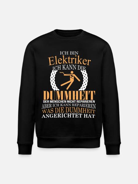 I am an electrician! - Stanley/Stella ROLLER Unisex Organic Sweatshirt - black