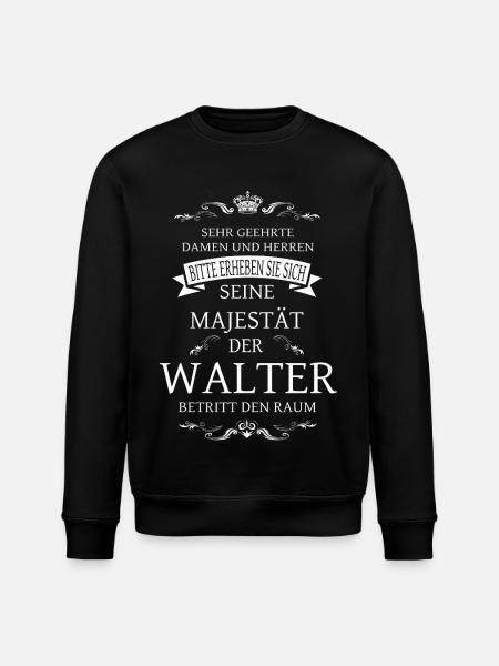 His Majesty Walter enters the room - Stanley/Stella ROLLER Unisex Organic Sweatshirt - black