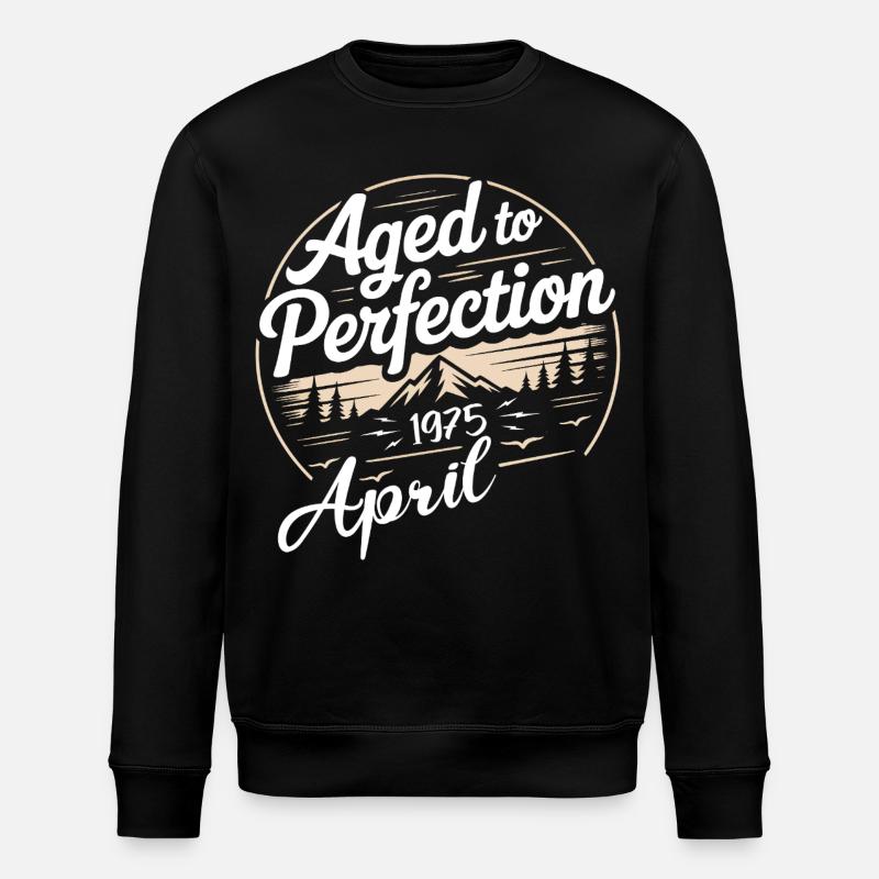 April 1975 birthday april 1975 - Stanley/Stella ROLLER Unisex Organic Sweatshirt - black
